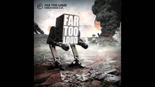 Far Too Loud - Lightbringer [Firestorm EP] - Funkatech Records