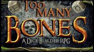 PART 3 - Too Many Bones : Kickstarter Preview