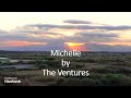 The Ventures - Michelle