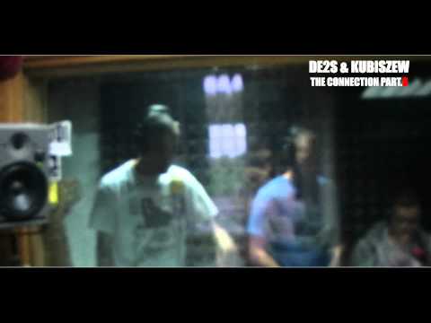 DE2S & KUBISZEW - THE CONNECTION part 3