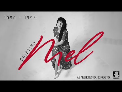 Cristina Mel - As Melhores da Bompastor (1990 - 1996)