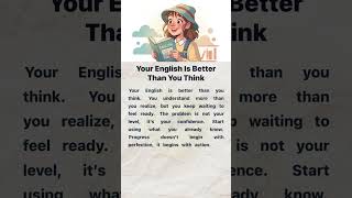 Your English Is Better Than You Think | English Reading and Listening Practice #englishforbeginners