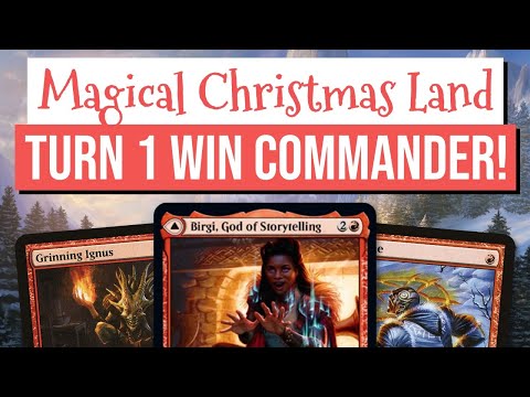 Turn 1 Win Commander! | Magical Christmas Land | Birgi, God of Storytelling | EDH | MTG | Commander