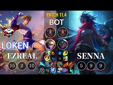 JDG LokeN Ezreal vs Senna Bot - KR Patch 11.4