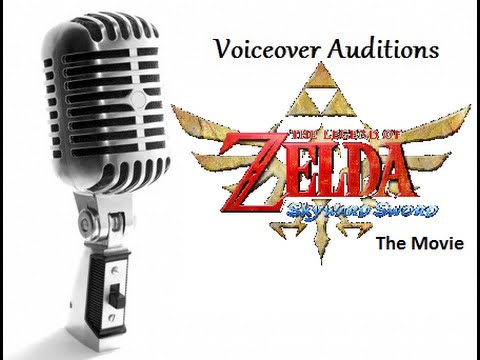 Audition Compilation #3: ToZ: Skyward Sword - The Movie