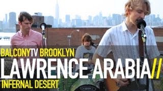 LAWRENCE ARABIA - THE 03 (BalconyTV)