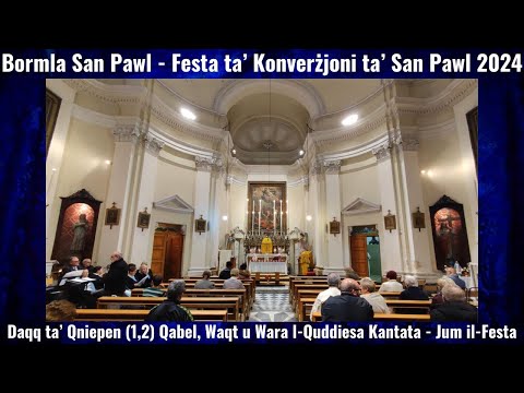 𝐃𝐚𝐪𝐪 𝐭𝐚𝐥-𝐐𝐧𝐢𝐞𝐩𝐞𝐧 (𝟐𝟎𝟐𝟒 - 𝟏,𝟐) / 𝐁𝐨𝐫m𝐥𝐚 𝐒𝐚𝐧 𝐏𝐚𝐰𝐥 / 𝐅𝐞𝐬𝐭𝐚 𝐭𝐚𝐥-𝐊𝐨𝐧𝐯𝐞𝐫ż𝐣𝐨𝐧𝐢 𝐭𝐚' 𝐒𝐚𝐧 𝐏𝐚𝐰𝐥 / 𝟐 𝐐𝐧𝐢𝐞𝐩𝐞𝐧