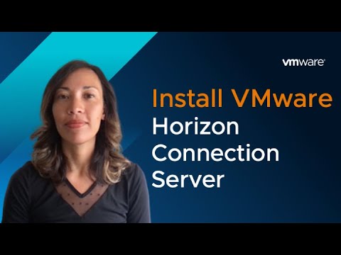 Installing the VMware Horizon Connection Server