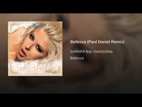Sahara ft. Geo DaSilva - Bellezza (Paul Daniel Remix)