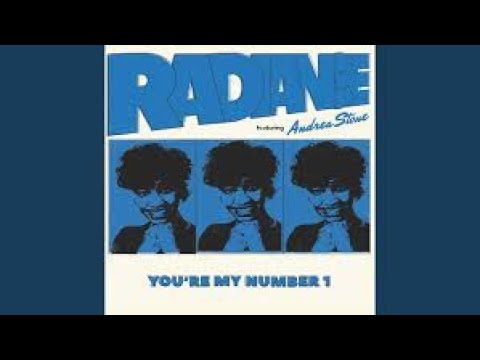 Radiance Feat Andrea Stone   You're My Number 1 Extended Rework