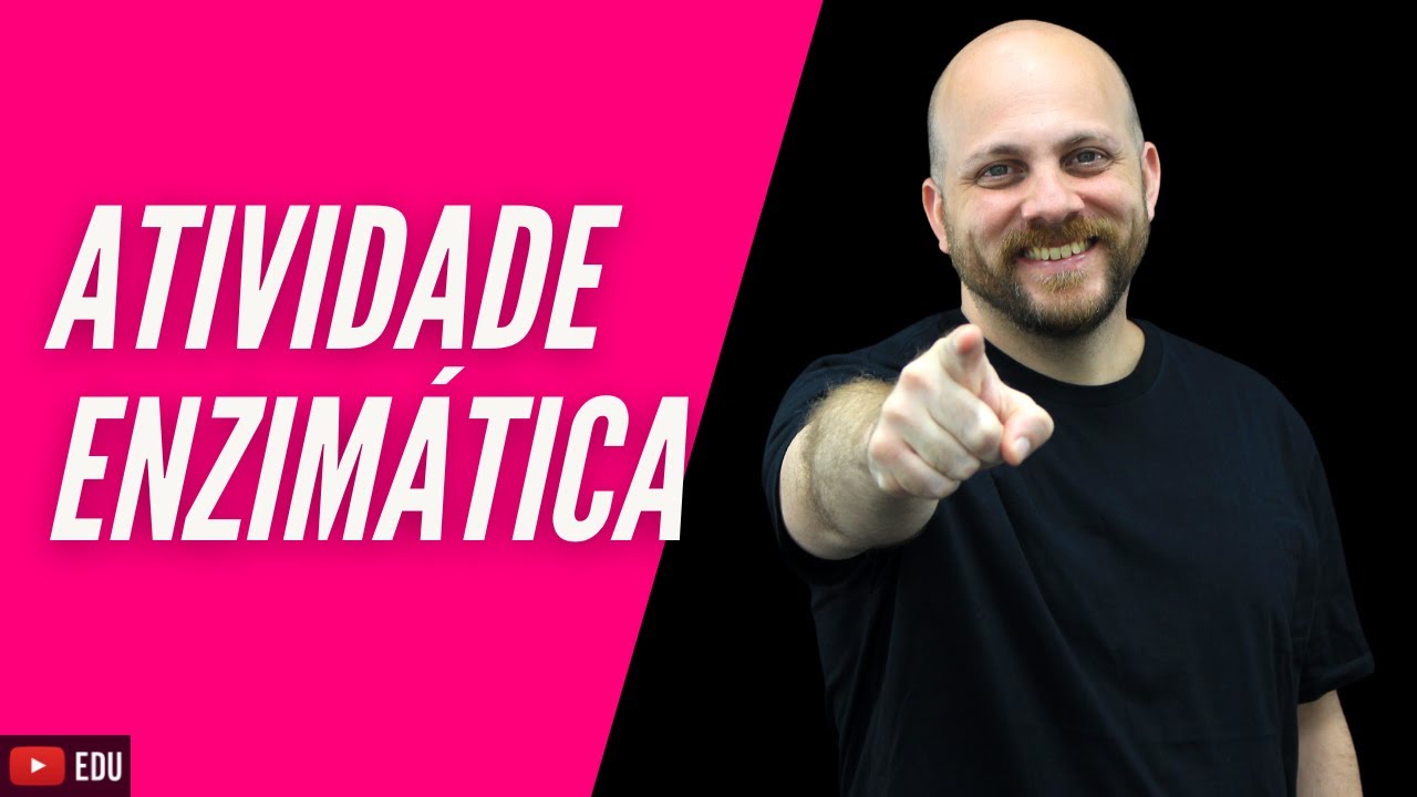 BIOQUÍMICA: FATORES QUE INFLUENCIAM A ATIVDADE ENZIMÁTICA