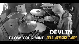 Devlin . Blow Your Mind . Drum Cover . AK159 Drums