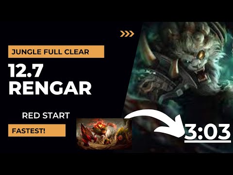 Rengar FASTEST Full Clear | 12.7 Rengar Rework + W Changes | 3:03 Red Start