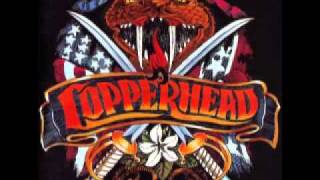 Copperhead - Get Out Of My Way