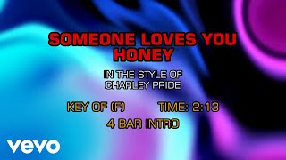 Charley Pride - Someone Loves You Honey (Karaoke)
