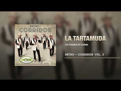 La Tartamuda – Los Tucanes De Tijuana (Audio Oficial)