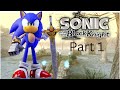 Sonic And The Black Knight Playthrough Part 1 Misty Lake