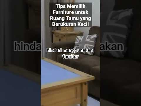 Tips 1 - Memilih Furniture untuk Ruang Tamu yang Berukuran Kecil