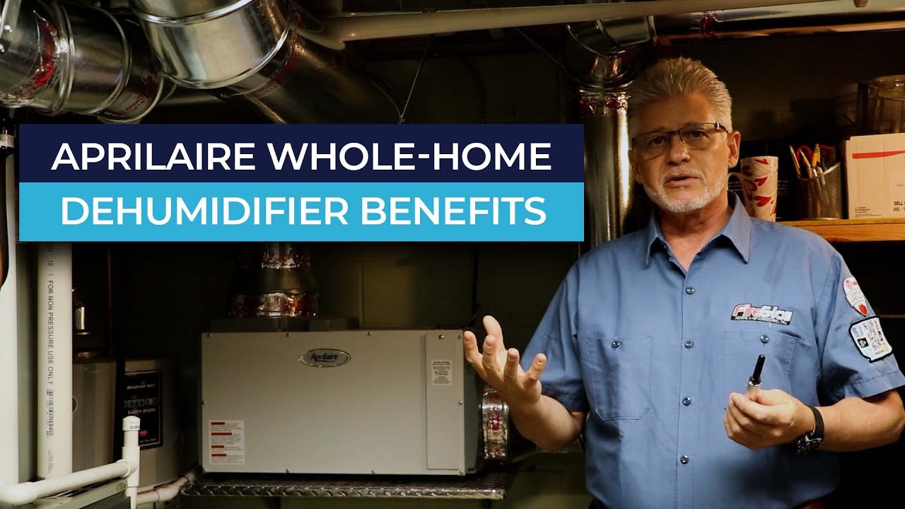 Advantages of an Aprilaire Whole-House Dehumidifier