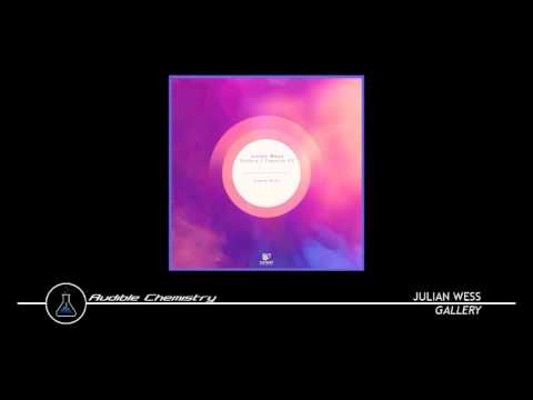 Julian Wess - Gallery (Original Mix)