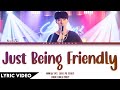 Download Lagu NuNew - Just Being Friendly เพื่อนเล่น ไม่เล่นเพื่อน  Thai/Rom/Eng【Lyric】 Mp3 Free
