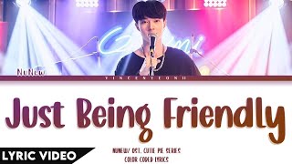 Download lagu NuNew - Just Being Friendly (เพื่อนเล่น ไม่เล่นเพื่อน) | (Thai/Rom/Eng)【Lyric Video】 mp3