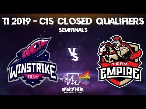 Winstrike vs Empire Game 2 - TI9 CIS Regional Qualifiers: Semifinals