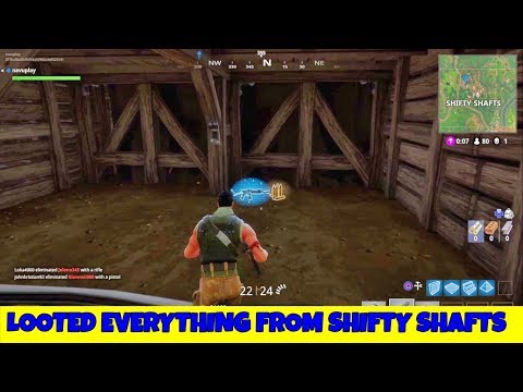 LOOTED EVERYTHING FROM SHIFTY SHAFTS !!!! - FORTNITE Battle Royale Gameplay