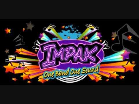 Impak band international( dushi ban baila) IMPAK FT SUPER P