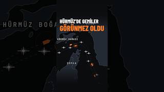 Hürmüz'de Gemiler Neden Görünmez Oldu?