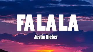 Justin Bieber - Fa La La