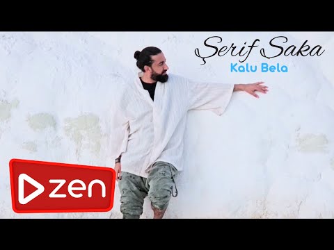 Şerif Saka - Kalu Bela KLİP 2023