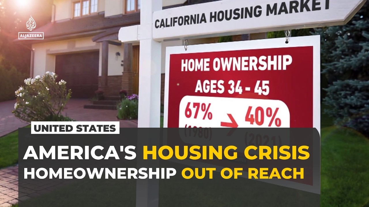 US housing crisis: Why homeownership is slipping out of reach