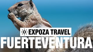 Fuerteventura (Spain) Vacation Travel Video Guide