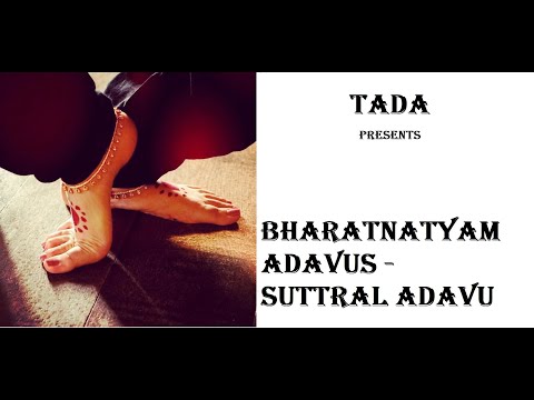 Bharatnatyam Adavus || Basics of Bharatnatyam || Suttral adavu || Lesson 4