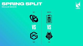 [LIVE] 🔴 LEC SPRING - KC vs GX | MKOI vs G2 - W7D3 - BO3