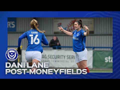 Dani Lane post-match | Pompey Women 2-1 Moneyfields