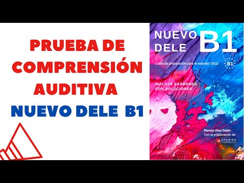 Prueba de Comprensión Auditiva NUEVO DELE B1.