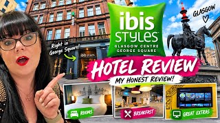 Is The Ibis Styles Glasgow Centre Worth Your Money | Would I Stay Here Again? 🤔