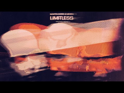 Martin Garrix & Mesto - Limitless (Arcando Remix)