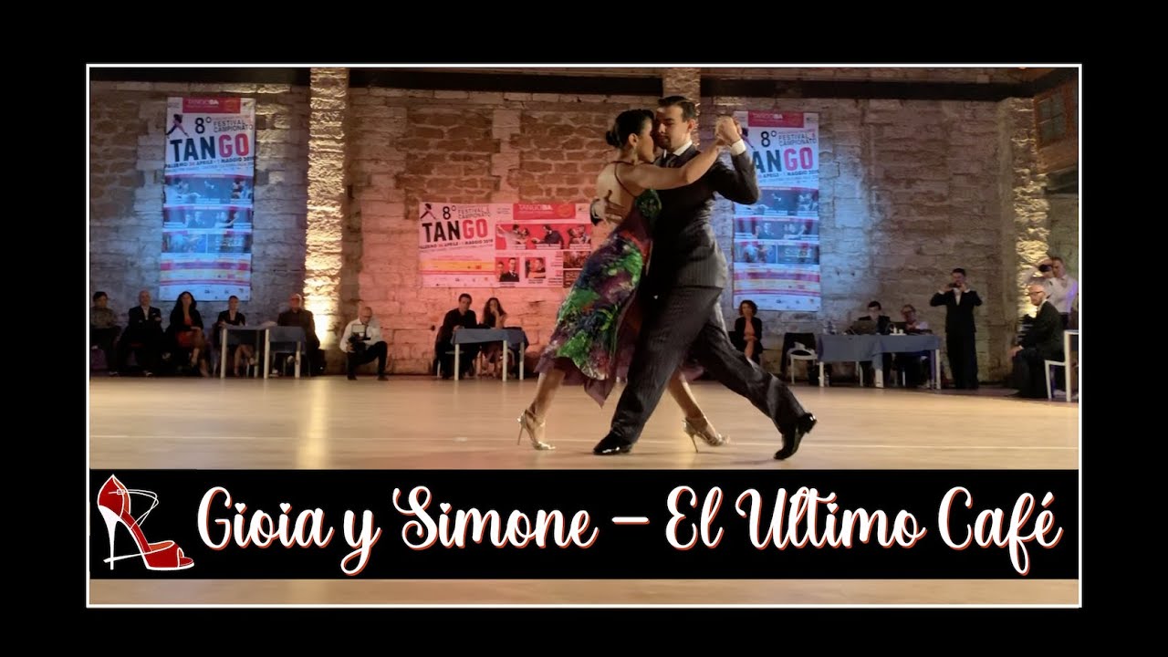 Gioia Abballe e Simone Facchini - El Ultimo Café 1/2 - 8° Festival e Campionato Italiano Tango