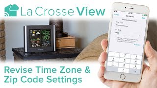 La Crosse View - Time Zone & Zip Code Settings