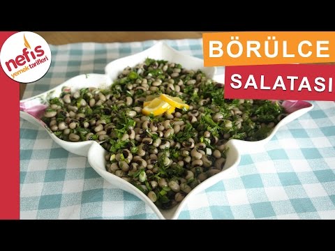 Börülce Salatası - Salata Tarifi - Nefis Yemek Tarifleri Video