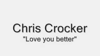 Chris Crocker - Love you better ** EXCLUSIVE**