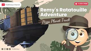 Remy's Ratatouille Adventure Pizza Planet Truck