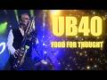 UB40 - Food for Thought from UB40 at 40 DVD