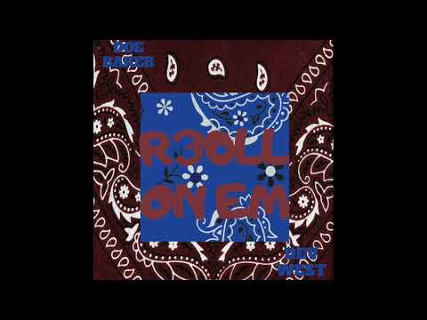 R30LL On Em - Doe Baker x Dev West