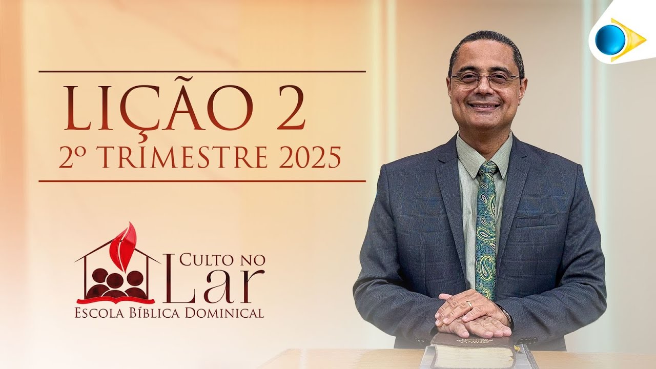 EBD CULTO | 02ª LIÇÃO: “O NOVO NASCIMENTO”