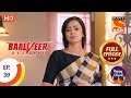 Baalveer Returns Ep 39 Full Episode 1st November 2019
