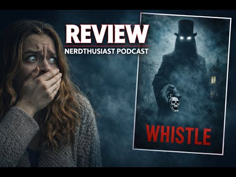 🎬 Whistle (2026) Review | New Horror Movie Breakdown Review - First Look